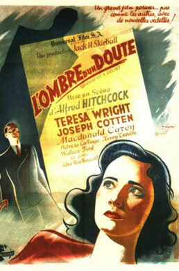 L’ombre d’un doute – Alfred Hitchcock – 1943