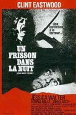 Un Frisson dans la Nuit – Clint Eastwood – 1971