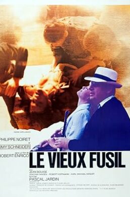 Le Vieux Fusil – Robert Enrico – 1975