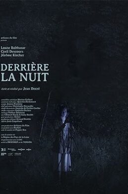 CM – Derrière la nuit – Jean Decré – 2022