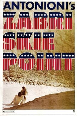 Zabriskie Point – Michelangelo Antonioni – 1970