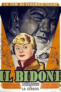 Il Bidone – Federico Fellini – 1955