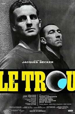 Le Trou – Jacques Becker – 1960