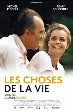 Les Choses de la Vie – Claude Sautet – 1970