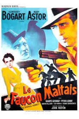 Le Faucon Maltais – John Huston – 1941