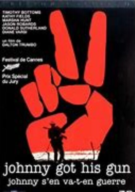 Johnny s’en Va en Guerre – Dalton Trumbo – 1971