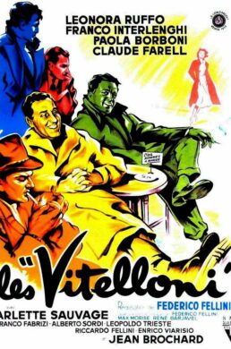 Les Vitelloni – Federico Fellini – 1953