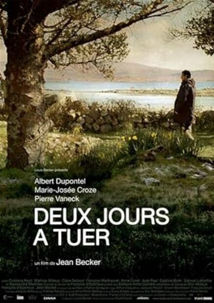 Deux Jours à Tuer – Jean Becker – 2008