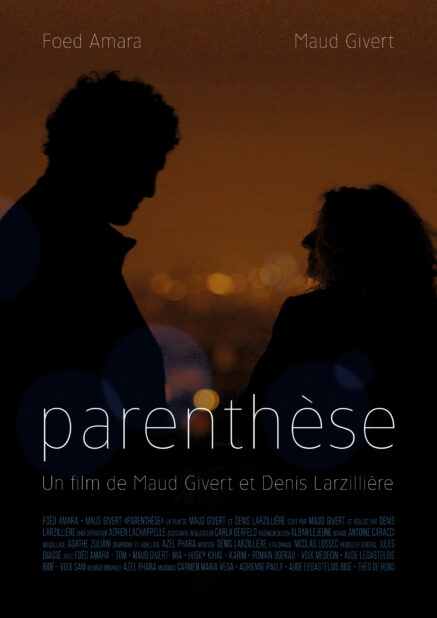 CM – Parenthèse – Maud Givert & Denis Larzillière – 2019