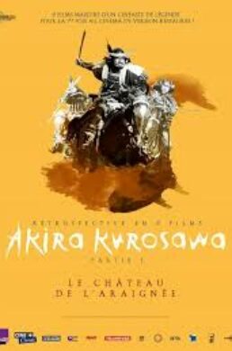 Le Château de l’Araignée – Akira Kurosawa – 1957