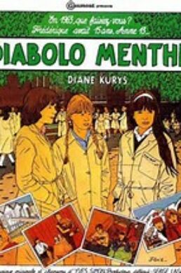 Diabolo Menthe – Diane Kurys – 1977