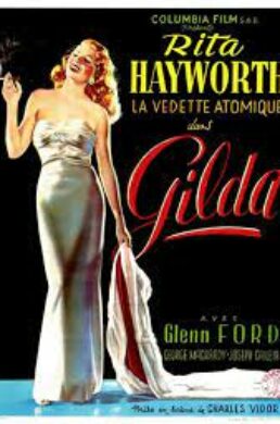 Gilda – Charles Vidor – 1946