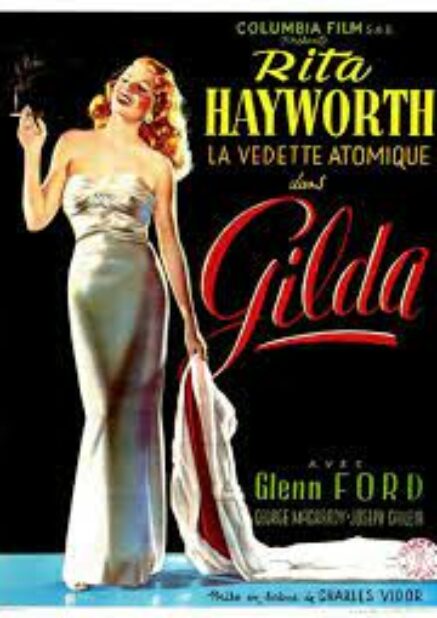 Gilda – Charles Vidor – 1946