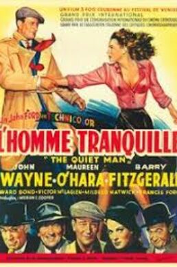 L’Homme Tranquille – John Ford – 1952