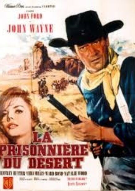 La Prisonnière du Désert – John Ford – 1956