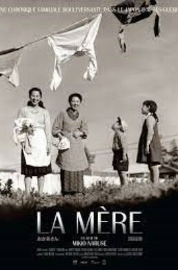 La Mère – Mikio Naruse – 1952