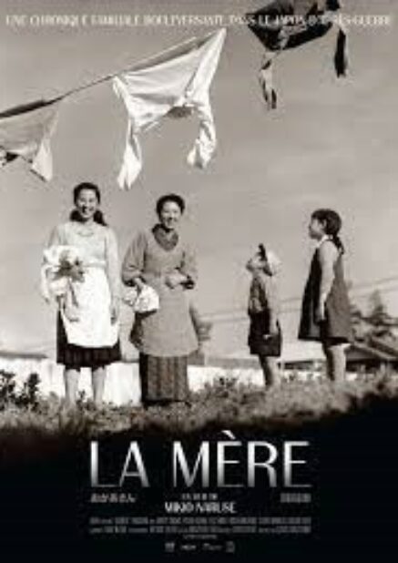 La Mère – Mikio Naruse – 1952