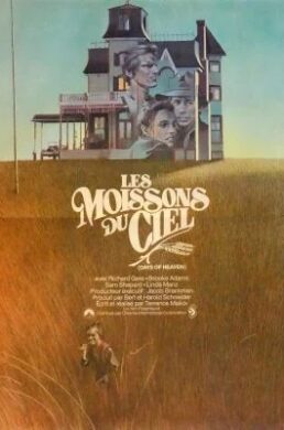 Les Moissons du Ciel – Terrence Malick – 1979