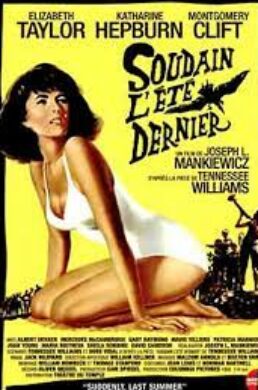 Soudain l’Eté Dernier – Joseph L. Mankiewicz – 1959