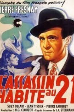 L’Assassin Habite au 21 – Henri-Georges Clouzot – 1942