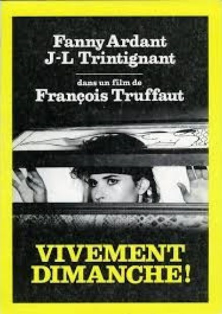 Vivement Dimanche ! – François Truffaut – 1983