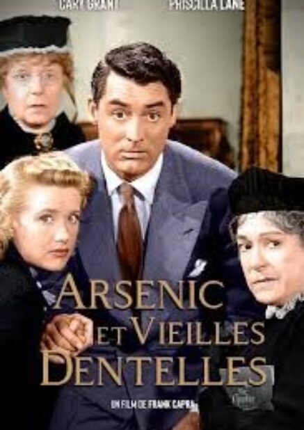 Arsenic et Vieilles Dentelles – Frank Capra – 1944