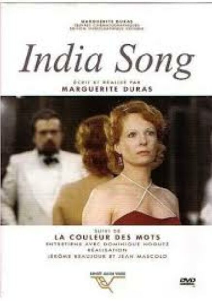 India Song – Marguerite Duras – 1975